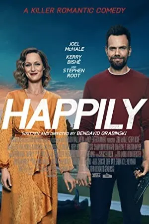 پوستر Happily
هیپلی یا باخوشحالی