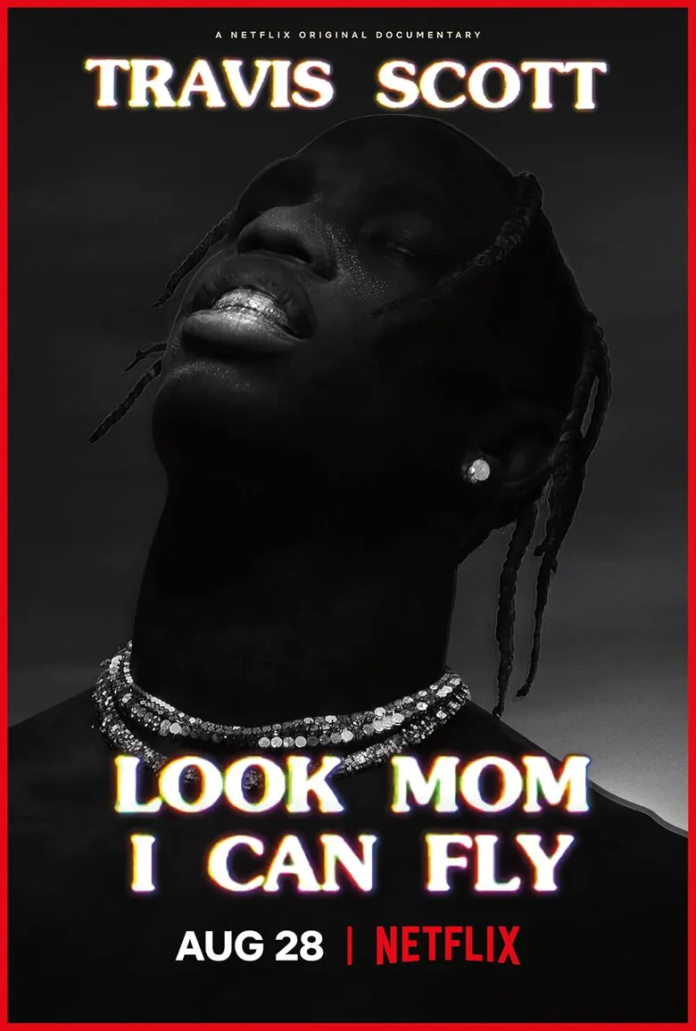 پوستر Travis Scott: Look Mom I Can Fly
ترویس اسکات: مامان ببین میتونم پرواز کنم