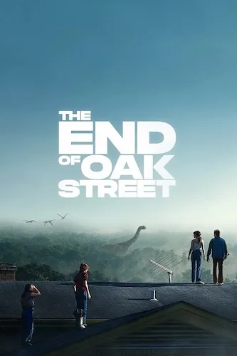 پوستر The End of Oak Street