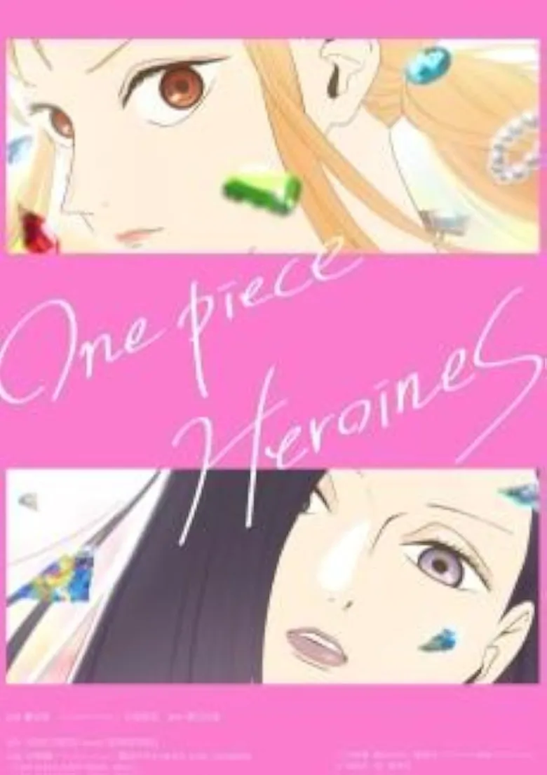 پوستر One Piece: Heroines
وان پیس: قهرمانان زن