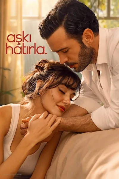 پوستر Aski Hatirla
عشق را بیاد بیار