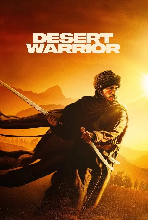 پوستر Desert Warrior
جنگجوی صحرا