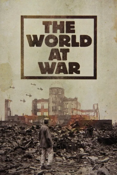 پوستر The World at War
جهان در جنگ
