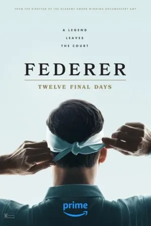 پوستر Federer: Twelve Final Days
فدرر: دوازده روز پایانی