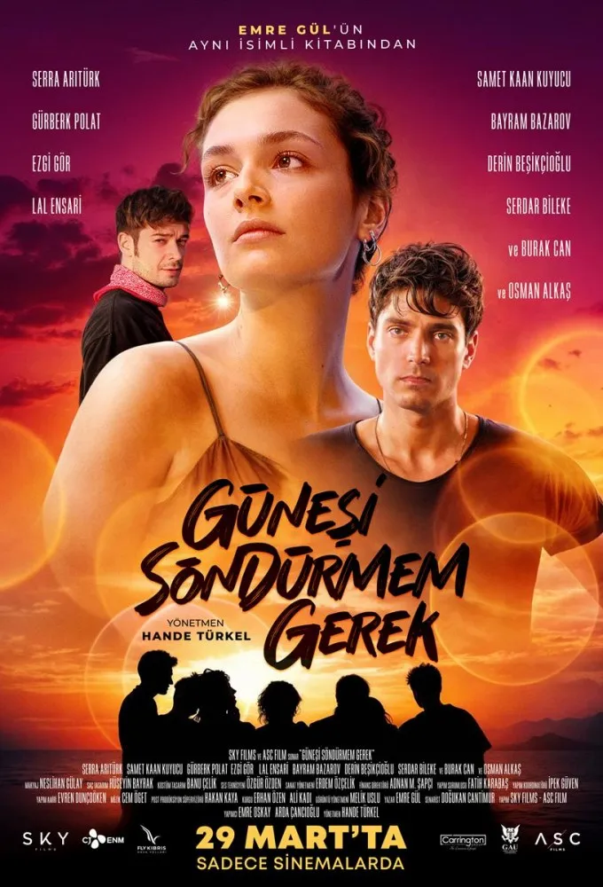 پوستر Günesi Söndürmem Gerek
باید آفتاب رو خاموش کنم