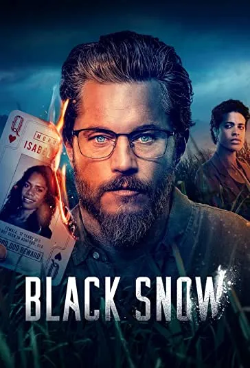 پوستر Black Snow
برف سیاه