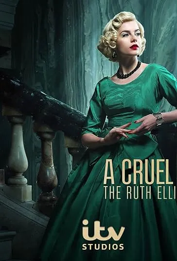 پوستر A Cruel Love: The Ruth Ellis Story
عشقی بی رحمانه: داستان روث الیس
