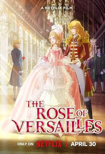 پوستر The Rose of Versailles
رز ورسای