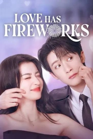 پوستر Love Has Fireworks
عشق آتیش بازی داره