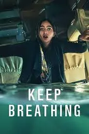 پوستر Keep Breathing
نفس بکش