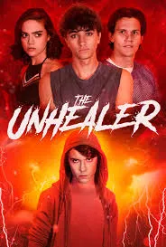 پوستر The Unhealer
غیر شفابخش