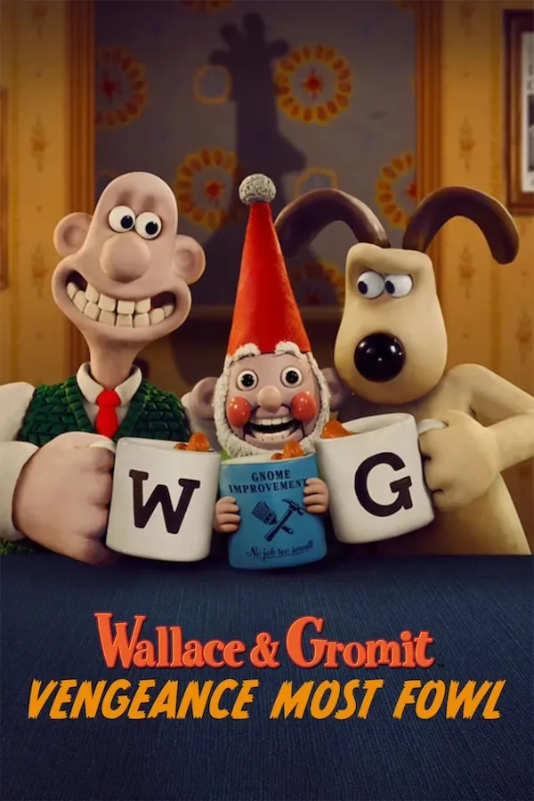 پوستر Wallace & Gromit: Vengeance Most Fowl