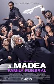 پوستر A Madea Family Funeral
تشییع جنازه خانوادگی مادئا