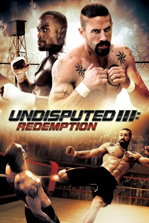 پوستر شکست ناپذیر ۳: رستگاری Undisputed III: Redemption