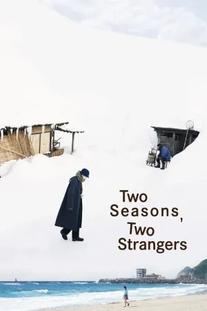 پوستر Two Seasons, Two Strangers
دو فصل، دو غریبه