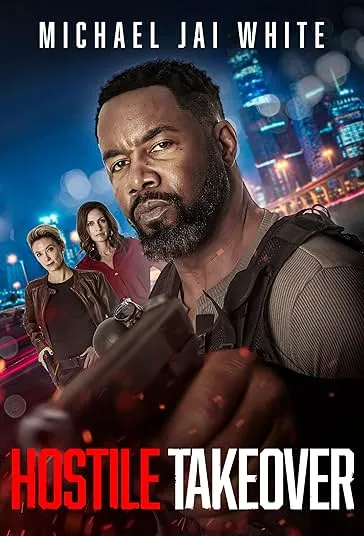 پوستر Hostile Takeover
تصاحب خصمانه