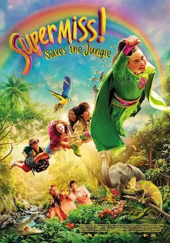 پوستر Super Miss Saves the Jungle
سوپرمیس و ماموریت نجات جنگل