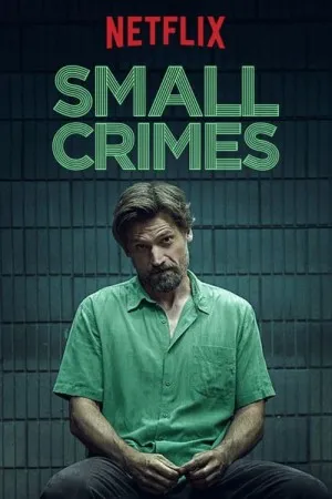 پوستر Small Crimes
جرایم کوچک