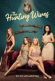 پوستر The Hunting Wives
همسران شکارچی