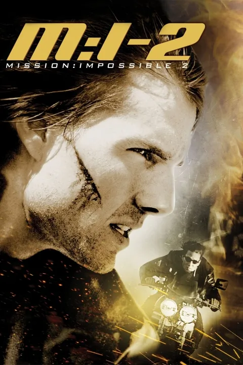 پوستر ماموریت غیر ممکن ۲ Mission: Impossible II