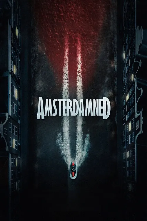 پوستر Amsterdamned II
آمستردامند ۲