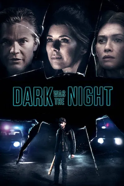 پوستر Dark Was the Night
تاریکی شب بود