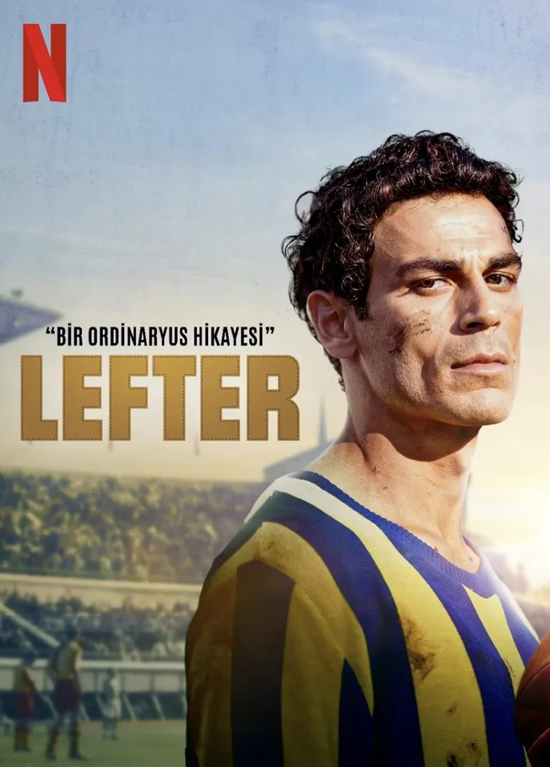 پوستر Lefter: The Story of the Ordinarius
لفتر: اسطوره فوتبال