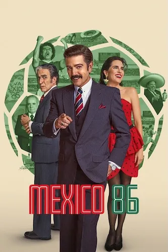 پوستر Mexico 86
مکزیک 86