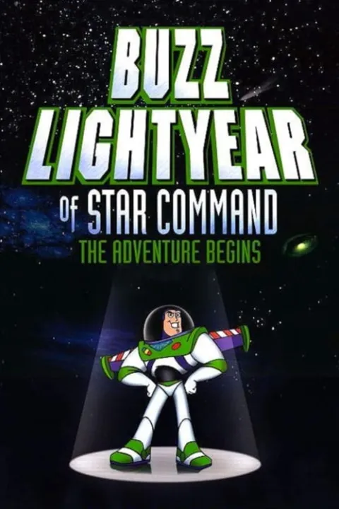 پوستر Buzz Lightyear of Star Command: The Adventure Begins