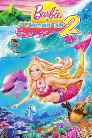پوستر Barbie in a Mermaid Tale 2
باربی در داستان پری دریایی ۲