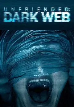 پوستر Unfriended: Dark Web
غیردوستانه: دارک وب