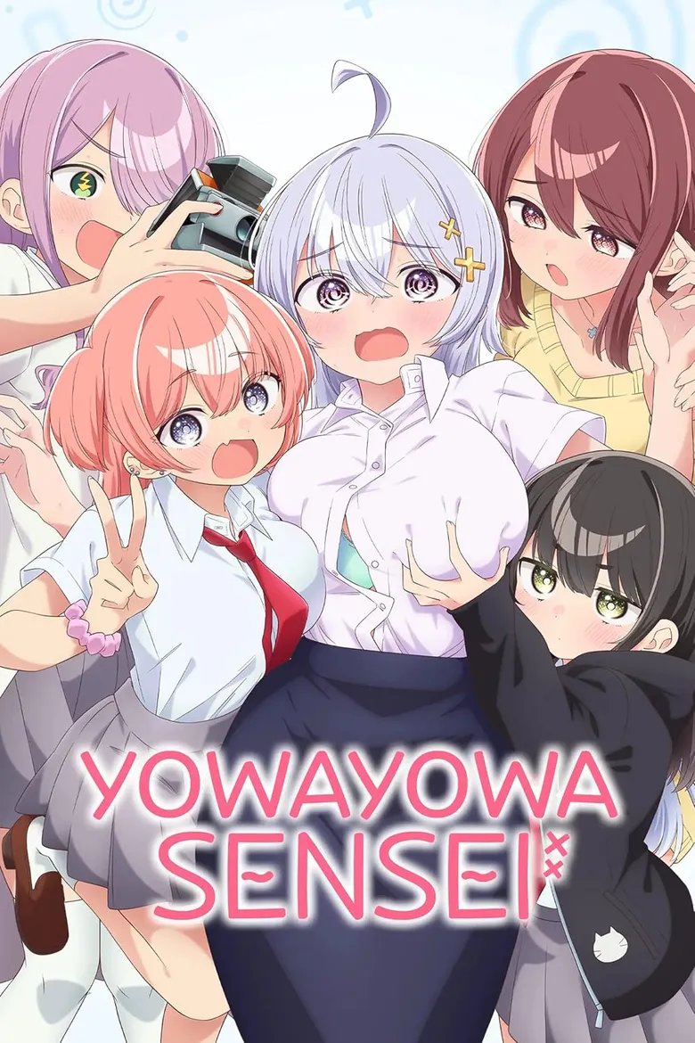 پوستر Yowayowa Sensei
یوواوا سنسی