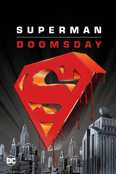 پوستر Superman: Doomsday
سوپرمن : روز رستاخیز
