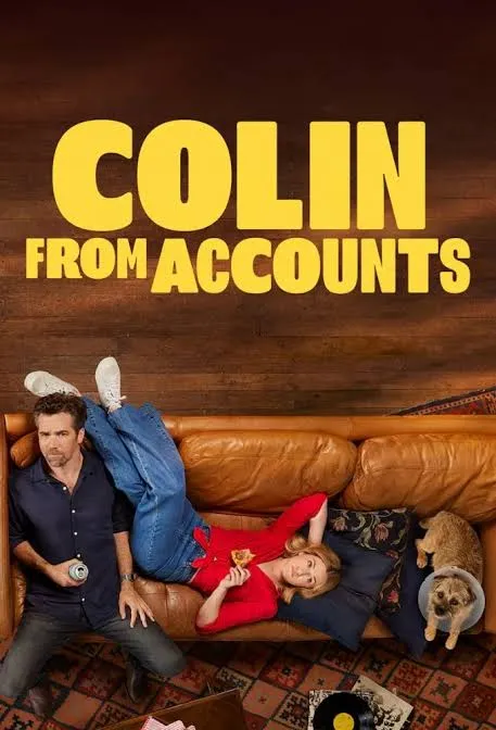 پوستر Colin from Accounts
کالین از اکانتس