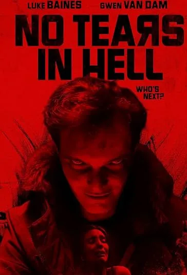 پوستر No Tears in Hell
بدون اشک در جهنم