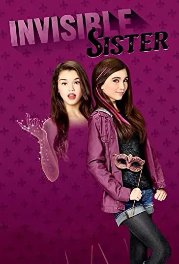 پوستر Invisible Sister
خواهر نامرئی