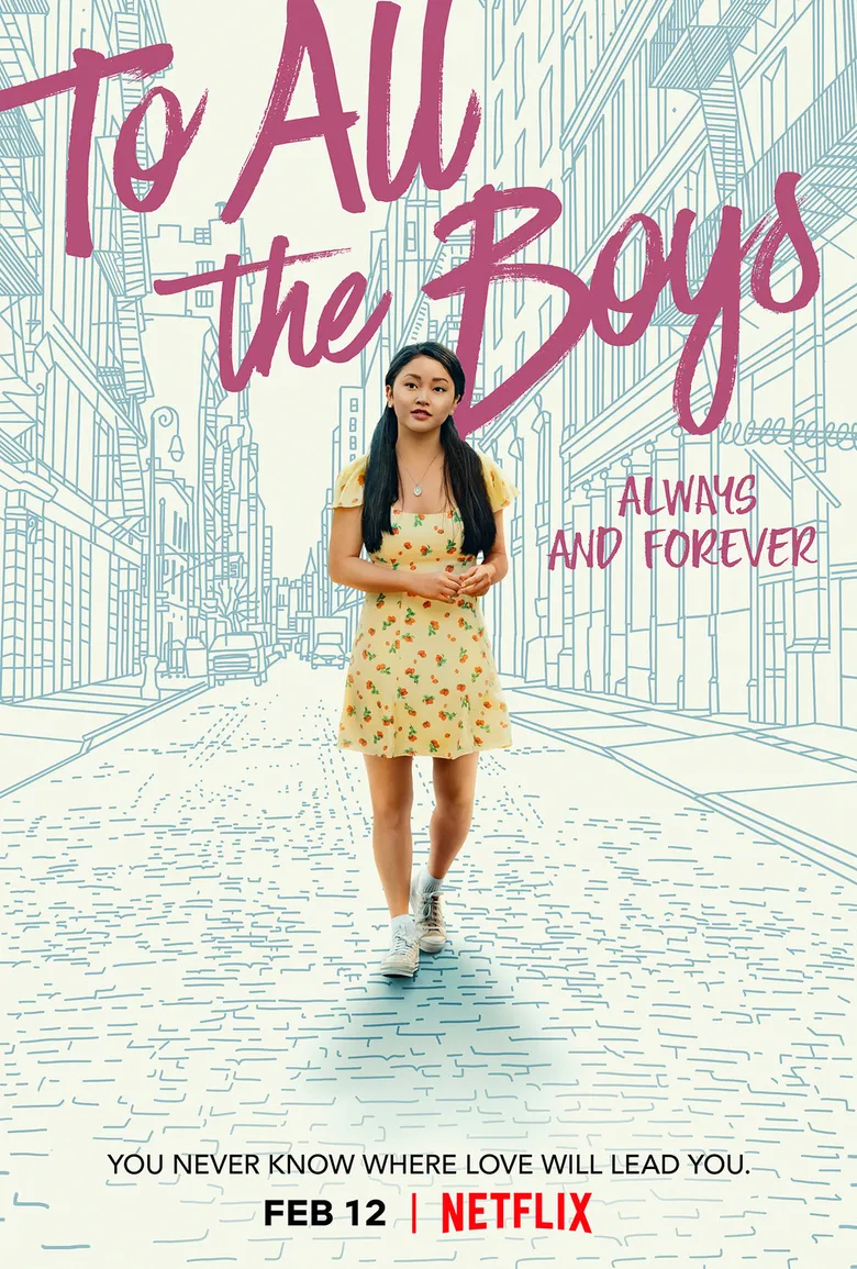 پوستر To All the Boys I've Loved Before
تقدیم به همه پسرانی که عاشقشان بودم