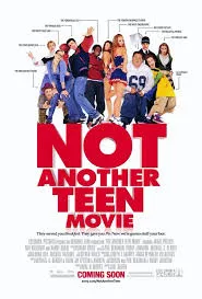 پوستر نه یه فیلم نوجوانی دیگه Not Another Teen Movie