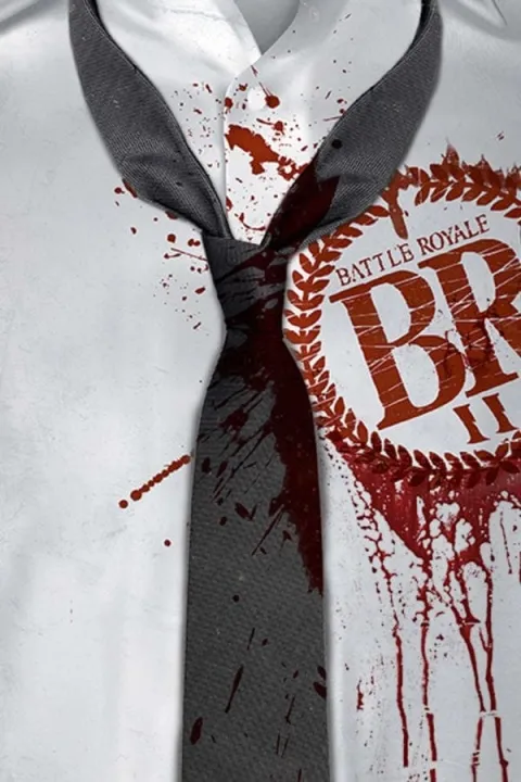 پوستر نبرد سلطنتی ۲ Battle Royale II