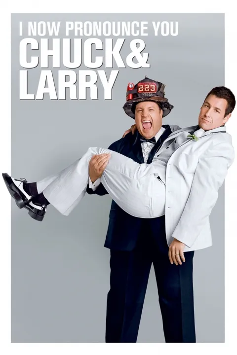 پوستر اکنون شما را چاک و لری اعلام میکنم I Now Pronounce You Chuck & Larry