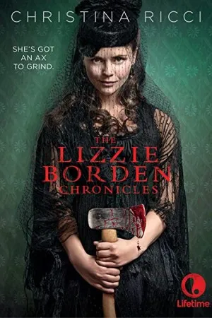 پوستر The Lizzie Borden Chronicles
تواریخ لیزی بوردن