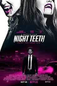 پوستر Night Teeth
دندان شب