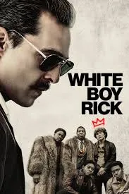 پوستر White Boy Rick
ریک پسر سفید پوست