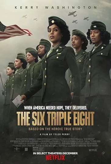 پوستر The Six Triple Eight
گردان ۶۸۸ : زنان قهرمان