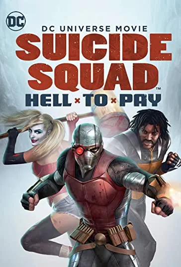 پوستر Suicide Squad: Hell to Pay
جوخه انتحار: دردسر بزرگ
