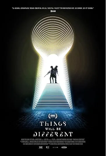 پوستر Things Will Be Different
همه چیز متفاوت خواهد بود