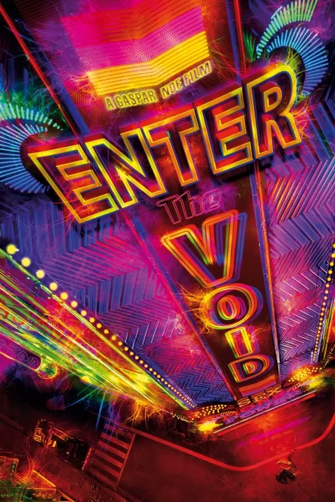 پوستر ورود به پوچی Enter the Void