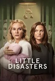 پوستر Little Disasters