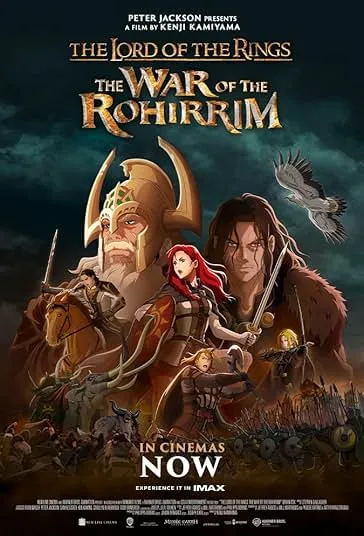 پوستر The Lord of the Rings: The War of the Rohirrim
ارباب حلقه ها: جنگ روهیریم