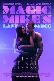 پوستر آخرین رقص مایک جادویی Magic Mike's Last Dance